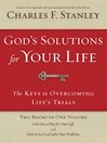 God's Solutions for Your Life (eBook): They Keys to Overcoming Life's Trials